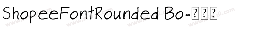 ShopeeFontRounded Bo字体转换